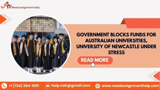 Government Blocks Funds For Australian Universities, University of Newcastle Under Stress